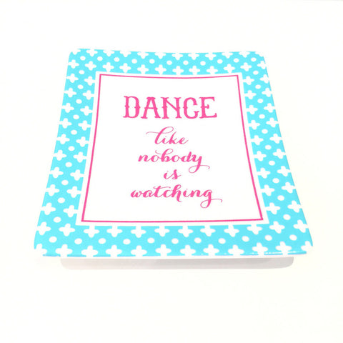 Two's Company Ceramic Tray: 'Dance Like Nobody Is Watching'