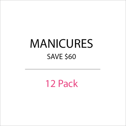 Manicures - 12 Pack