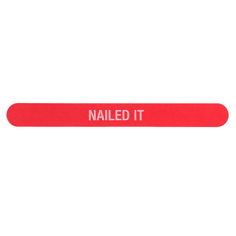 Nail File - Nailed It