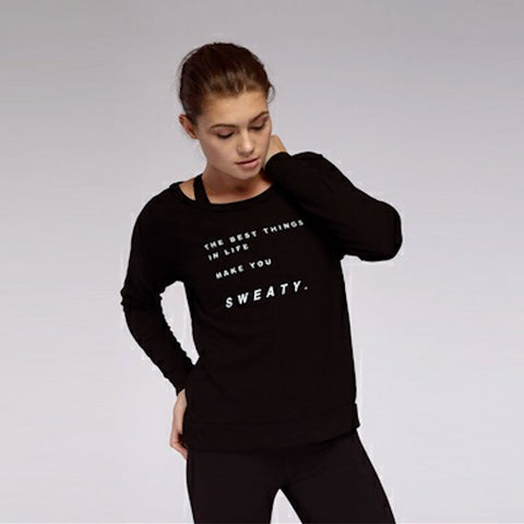 Good hYOUman "The Best Things In Life Make You Sweaty" Jordie Sweatshirt