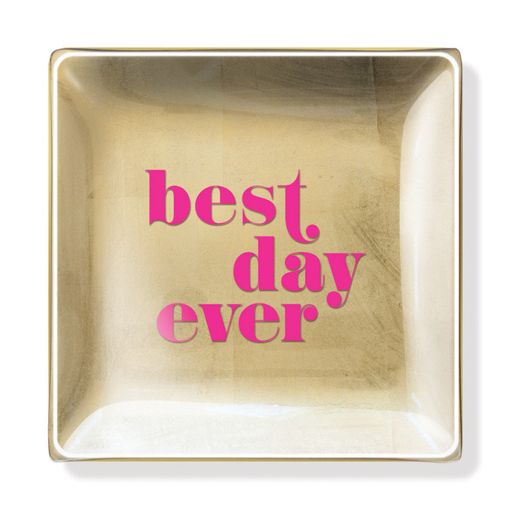 Pastel Glass And Gold Foil Tray "Best Day Ever"