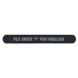 Nail File - File Under "F" For Fabulous
