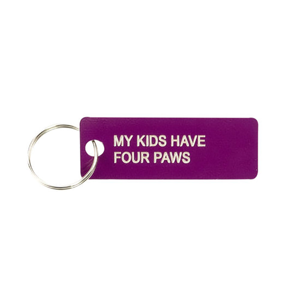 My Kids Have Four Paws - Keychain/Keytag